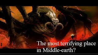 The most terrifying place in Middle-earth? Resimi