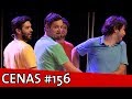 CENAS IMPROVÁVEIS #156