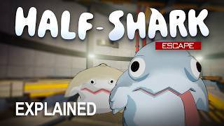 Half Shark Escape - Explained screenshot 4