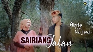 Al zito Ft Najwa - Sairiang Jalan