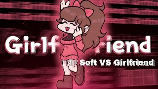Friday Night Funkin' Soft - Girlfriend Week Soundtrack - FNF