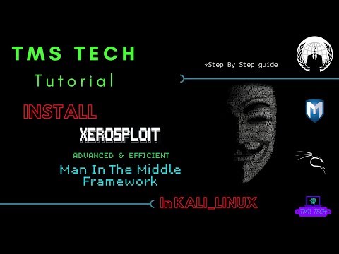 XeroSploit Advanced MITM Attack | How to Install XeroSploit without error 2018 : Step by step guide