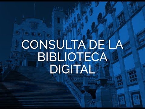 Consulta de la Biblioteca Digital de la Universidad de Guanajuato