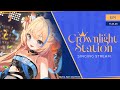 First Singing Stream with New Model🧡 - Crownlight Station Ep.1【KARAOKE】