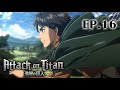French Dub Attack On Titan Season1 Ep 16 Full Anime 