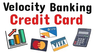 Velocity Banking: Using a Credit Card (StepbyStep Guide)