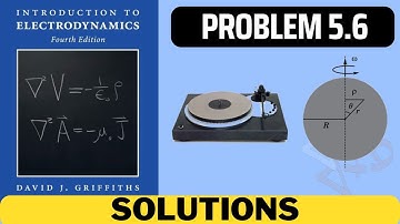 Griffiths Problem 5.6 solution | introduction to electrodynamics (4th Edition) Griffiths solutions