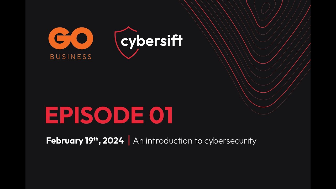Cyber Webinar Episode 01 - Introduction to CyberSecurity - YouTube
