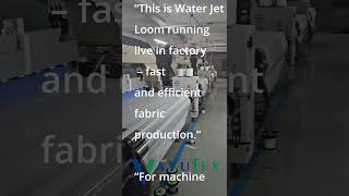 High Speed Water Jet Loom Factory #waterjetloom #textilefactory #textilemachinery #vayutex