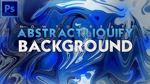 Tutorial: How To Create An Abstract Liquify/Paint Background Using Photoshop!