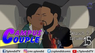 CAMPUS COUPLE S2 EP 15 (Splendid TV) (Splendid Cartoon)