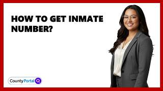 How To Get Inmate Number?