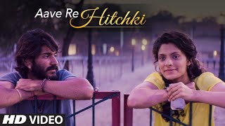 AAVE RE HITCHKI Video Song |  MIRZYA | Shankar Ehsaan Loy | Rakeysh Omprakash Mehra | Gulzar chords