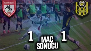 Samsunspor - Yeni Malatyaspor Maç Sonucu 1-1
