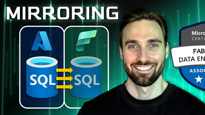 Mirroring data into Microsoft Fabric | DP-700 Exam Prep