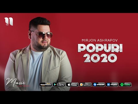 Mirjon Ashrapov — Popuri (audio 2020)