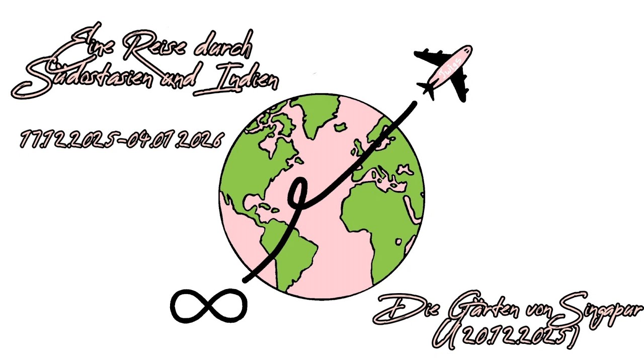 Die Gärten von Singapur (20.12.2025)