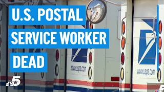 USPS worker dies in Little Elm amid extreme heat | NBC DFW