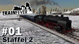 TRAIN FEVER S2/#01: Der Neubeginn [Let's Play][Gameplay][Deutsch][1440p]