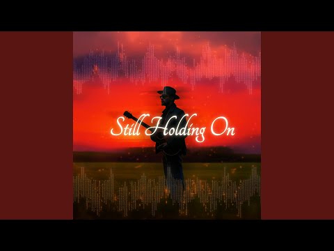 Daxlin Veylo - Still Holding On