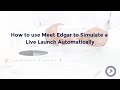 How to use Meet Edgar to Simulate a Live Launch of your Evergreen Webinar.