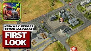Highway Heroes: Truck Manager First Look Gameplay | Android & iOS screenshot 5