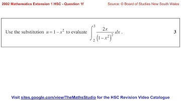 2002 Maths Extension 1 HSC Q1f Evaluate definite integral of 2x/(1-x²) using substitution u=1-x²