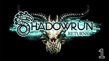 Shadowrun Returns | Dead Man