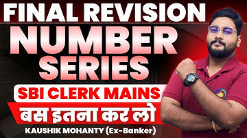 💡 All Expected Number Series For SBI Clerk Mains 2025 By Kaushik Sir || SBI Clerk Mains Quant Prep |