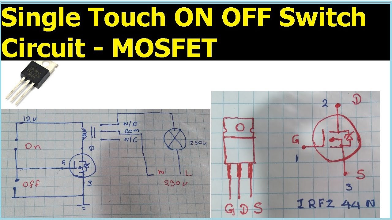 Simple Mosfet ON OFF Touch Switch - YouTube