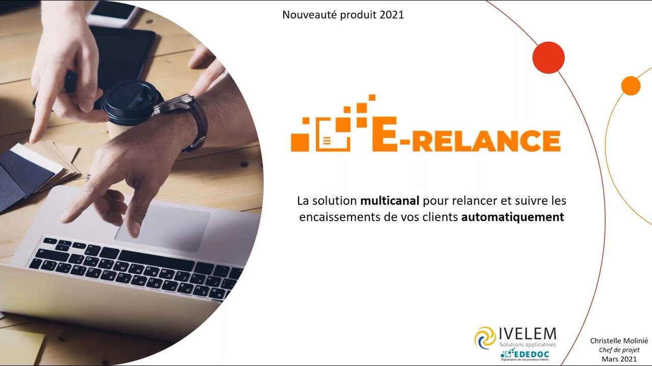 Webinaire Ivelem : Gérez vos relances clients automatiquement avec E Relance | REPLAY