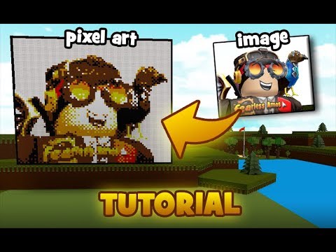 How To Create Pixel Arts From Any Picture Tutorial Build A Boat For Treasure Roblox Youtube - roblox pixel art tutorial