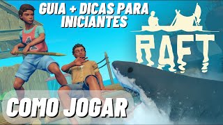 RAFT - Como JOGAR + GUIA e DICAS para Iniciantes screenshot 2