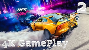 NEED FOR SPEED HEAT (NFS HEAT) Walkthrough Gameplay Part 2