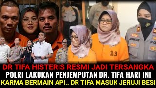 Download Lagu DR. TIFA HISTERIS RESMI JADI TERSANGKA❗ KARMA BERMAIN API POLISI LAKUKAN PENJEMPUTAN TIFA HARI INI MP3 Download Lagu DR. TIFA HISTERIS RESMI JADI TERSANGKA❗ KARMA BERMAIN API POLISI LAKUKAN PENJEMPUTAN TIFA HARI INI MP3