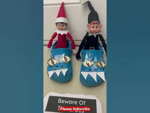 Elf On The Shelf - Day 13 - Beware Of The Crocs - YouTube