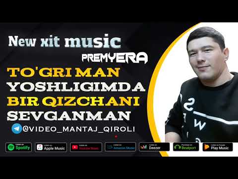 To'gri man yoshligimda bir qizchani sevganman new xit music  barcha qidirgan music toliq holda