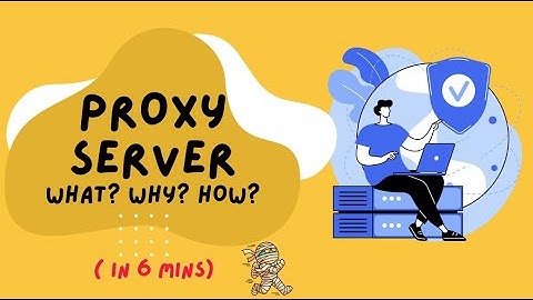 Proxy Server 101: What is a Proxy server & it