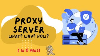 Proxy Server 101: What is a Proxy server & it's top 4 benefits! (in 6 mins)