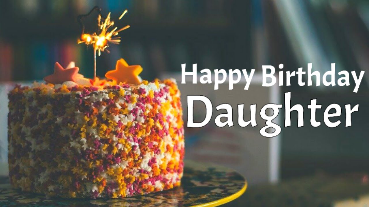 Happy birthday greetings for Daughter | Best birthday wishes ...