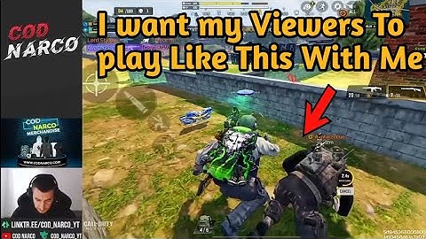 How CoD Narco want his viewer to play with him @codnarco