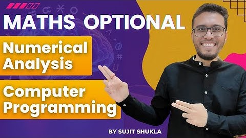 Lec 16: Runge Kutta Method| Numerical Analysis & Computer Programming | UPSC Maths Optional By Sujit