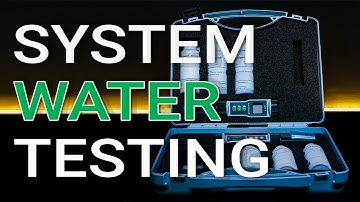 Testing Water Quality of Heating System