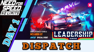 Need For Speed NoLimits | McLaren Gt | Day 1 Dispatch | Leadership Gaming