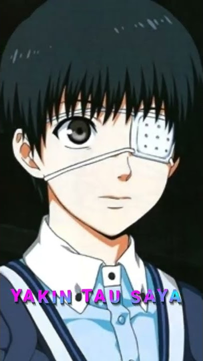 JEDAG JEDUG ANIME TOKYO GHOUL || KANEKI KEN 💌