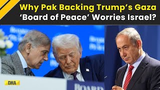 Trump News: Why Pakistan Backing Trump’s Gaza ‘Board of Peace’ Alarms Israel
