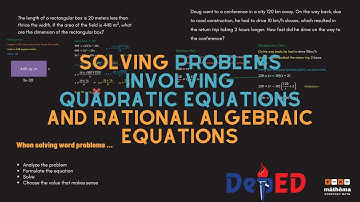 SOLVING PROBLEMS INVOLVING QUADRATIC EQUATIONS AND RATIONAL ALGEBRAIC EQUATIONS