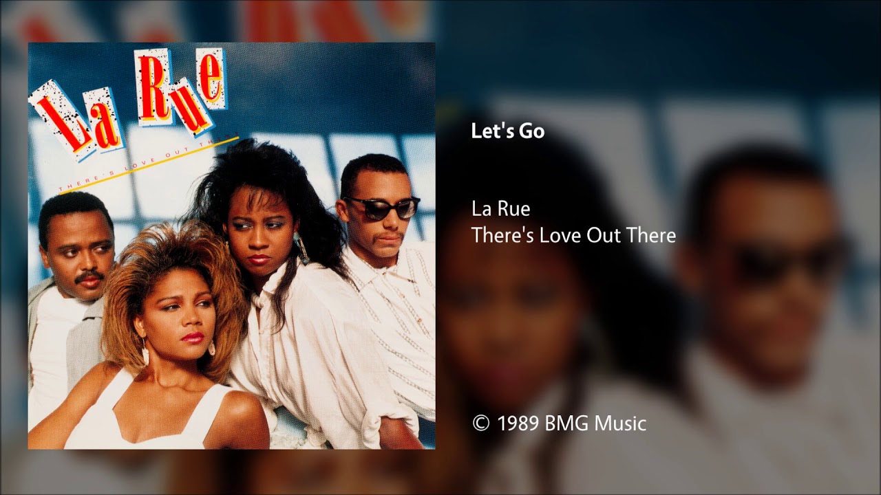 La Rue - Let's Go - YouTube