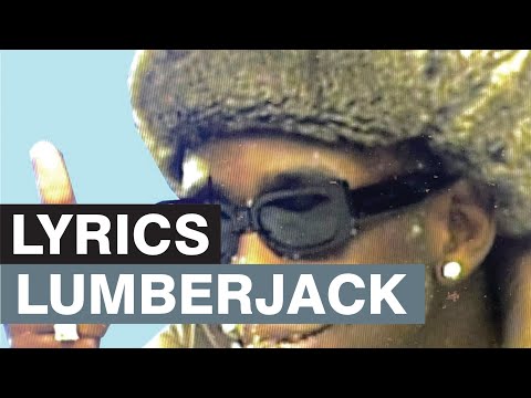Tyler, The Creator - LUMBERJACK [Lyrics]
