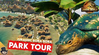 Jurassic World Bora Bora! Beautiful Custom Park  Park Tour | Jurassic World Evolution 2